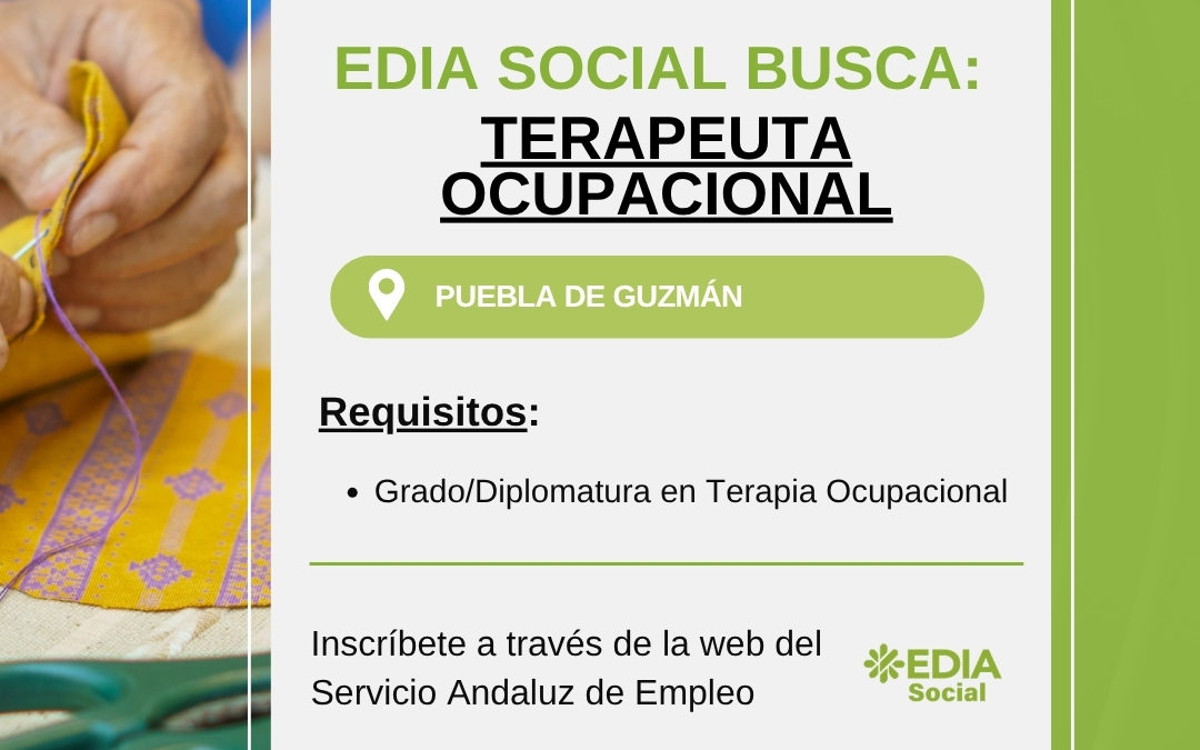 Oferta de empleo para Terapeuta Ocupacional en el Centro de Día de Puebla de Guzmán